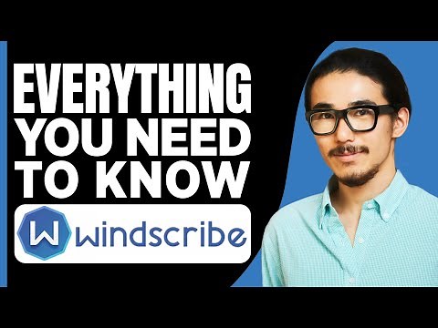 Windscribe VPN Review 2024 | Everything You Need to Know