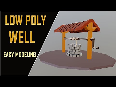 how to create low poly well in blender 2.81 [REAL TIME]