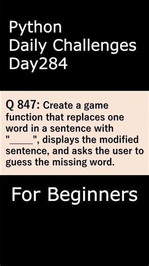 Python Daily Challenges Day284 For Beginners #programming #python #beginnersstitch