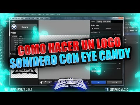 Como Hacer Un Logo Sonidero Con Eye Candy X GRAPHIC MUSIC