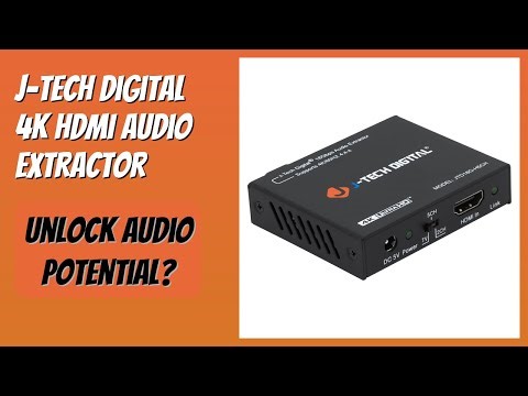 REVIEW (2026): J-Tech Digital 4K HDMI Audio Extractor. Features
