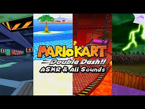 ASMR & Sound Effects (AND ANIMATIONS) | Mario Kart: Double Dash!!