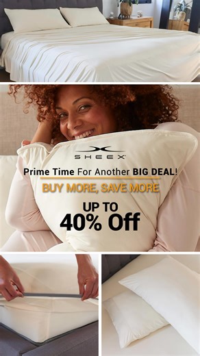 During our Prime Time for Another Deal Sale, the more you buy, the more you save–up to 40% OFF! Invest in luxury comfort and wake up refreshed! | SHEEX