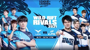 1.5K views · 85 reactions | #플레임 #갱맘 #헬리오스 #캡틴잭 #매드라이프 8월 11일부터 나흘간 펼쳐지는 라이벌전의 승자는?! 2021 Wild Rift Rivals: LCK vs. LPL Invitational  일정 : 8월 11일(수)~8월 14일(토), 오후 1시 생방송 중계 채널: ┌ 트위치 https://www.twitch.tv/riotgames_korea └ 유튜브 https://www.youtube.com/c/wildriftKR 자세히 보기: https://riot.com/WRR_notice | League of Legends: Wild Rift | Facebook
