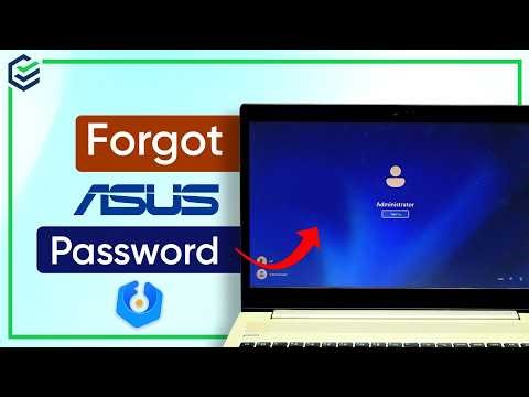 Forgot ASUS Password | Here's How to Reset Your ASUS Laptop without Losing Data