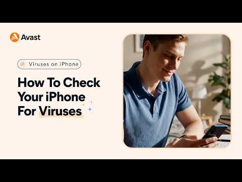 How to Check Your iPhone for Viruses and Malware