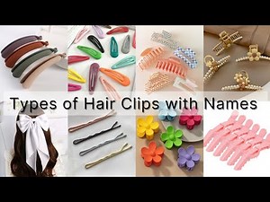 Types of Hair Clips with Names
