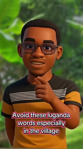 Luganda Words Best Avoided in Village Settings