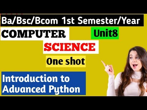 Introduction to Advanced Python | One shot | Bsc 1st Semester Computer Science #yourbscguide #bsc