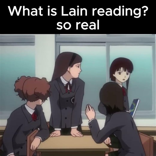What is Lain reading?