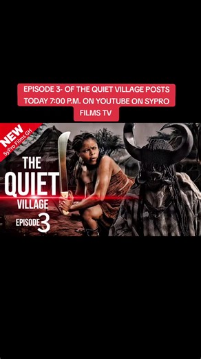Exploring The Quiet Village: Episode 3 - Sypro Films TV
