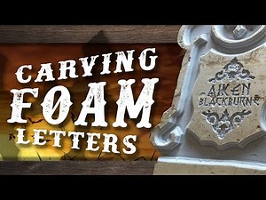 Carving Foam Letters and ornaments Tutorial - Adding easy detail to props!