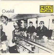 Men At Work - Overkill