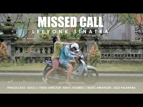 Leeyonk Sinatra - Missed Calls (Official Music Video)