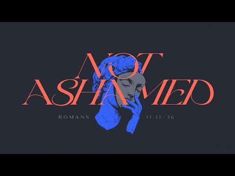 All Israel (Romans 11:11-36) | The Village Church (9/7/25)