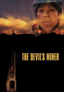The Devil's Miner streaming: where to watch online?