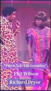 "This Is Your Life Geraldine" with Flip Wilson and Richard Pryor (1973)