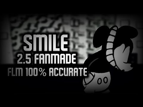 FNF | Smile 2.5 (FanMade) | (FLM 100% Accurate + DWPS)