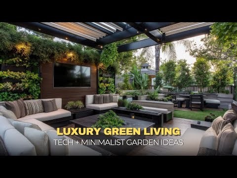 Modern Nature in the Backyard High Tech Garden Upgrades