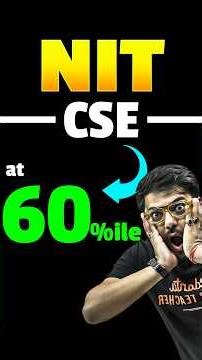NIT CSE at 60%ile only | JEE 2026 | #jee2026 #nit #nitcse #jeeexam #iitjee #shorts #harshsir #jee
