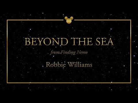 Disney Greatest Hits ǀ Beyond The Sea - Robbie Williams