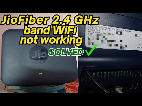 Why 2.4GHz WiFi Can't connect in Jio Fiber (SOLVED) ✅ || Jio Fiber 2.4GHz Not Connecting? FIX NOW!