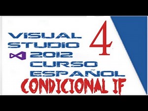 Visual Basic 2012 Curso español parte 4 (Condicional If)