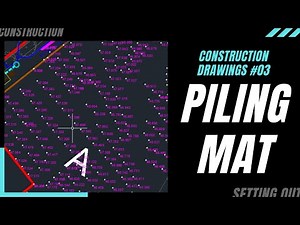 How to read Construction Drawings #03. Piling mat for contiguous pile wall. Level survey.