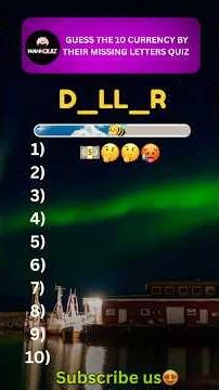 💵Can You Guess The CURRENCY By missing? | letters Quiz