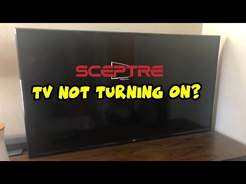 How to Fix Your Sceptre TV That Won't Turn On - Black Screen Problem