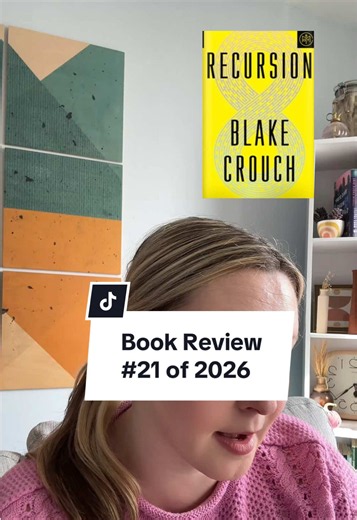 Book Review 📚 Recursion by Blake Crouch - 4.75 ⭐️ #booktok #bookreview #bookrecs