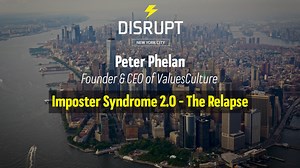 Imposter Syndrome 2.0: The Relapse | Peter Phelan | DisruptHR Talks | Peter Phelan