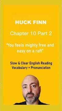 Huck Finn - Chapter 10 Part 2