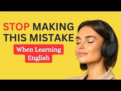 Why Learning English is Hard for You and How To Fix It | English Podcast