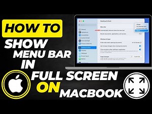 How to Show the Menu Bar in Full Screen on a Mac (2025 Guide) | Always Display Menu Bar