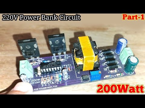 inverter Circuit 12volts to 220Volts - 200Watt [Part-1]