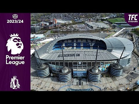 All 2023/24 Premier League Stadiums | TFC Stadiums | TFC Stadiums
