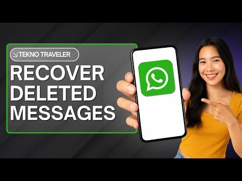 How to Recover Deleted Messages on Whatsapp Android