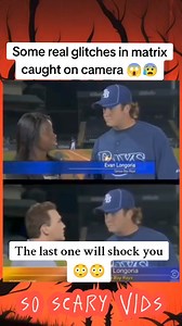 Some glitches in matrix caught on camera 😱😳#scary #horror #halloween #creepy #spooky #horrormovies #art #ghost #horrorfan #haunted #october #scarystories #dark #horrorart #horrormovie #paranormal | Top Story