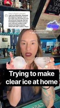 Bartender experiments with ways to make clear ice at home