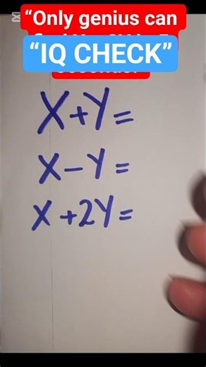 Test Your Brain | Find the Value of X + 2Y ?