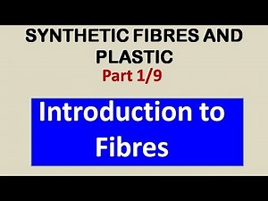Class 8 Science Chapter 3 Synthetic Fibres and Plastics (1/9) Intro to fibres. Types of fibres Video Lecture