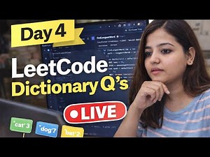 Master Dictionary in One Video | Python DSA | 10 LeetCode Questions Solved Live