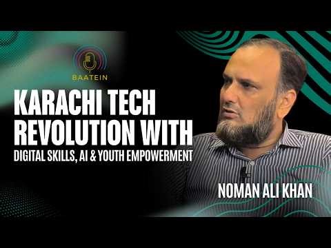Episode 111 | Karachi Tech Revolution with | Digital Skills, AI & Youth Empowerment | Baatein