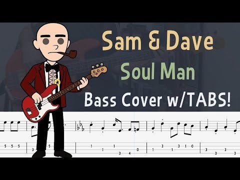 Sam & Dave - Soul Man | Bass Cover with TABS!
