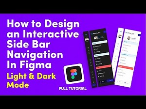 Interactive Menu Sidebar Tutorial In Figma | Create With Interactive Components | Dark & Light Theme