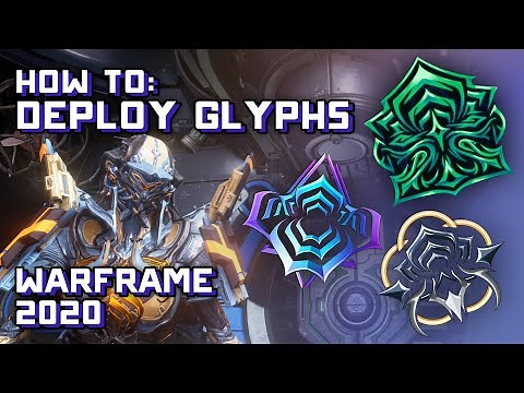 How to Deploy Glyphs in Missions - Warframe Tutorial 2020