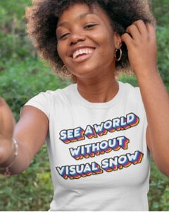 Get Involved | Visual Snow Initiative