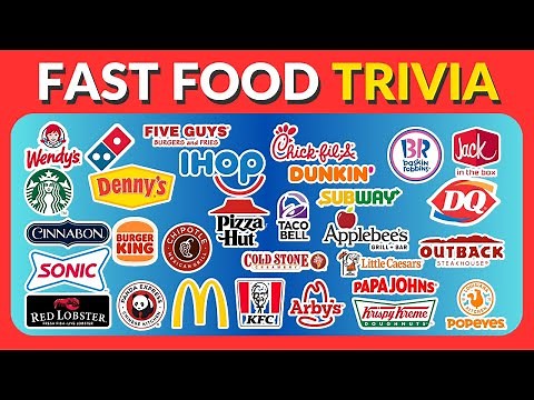 Can You Guess All 100 Fast Food & Junk Food Trivia Questions?