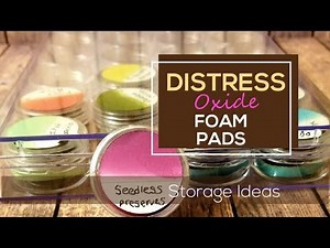 How to store distress oxide/ink foam blending pads